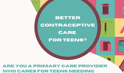 Image for Better Contraceptive Care for Teens